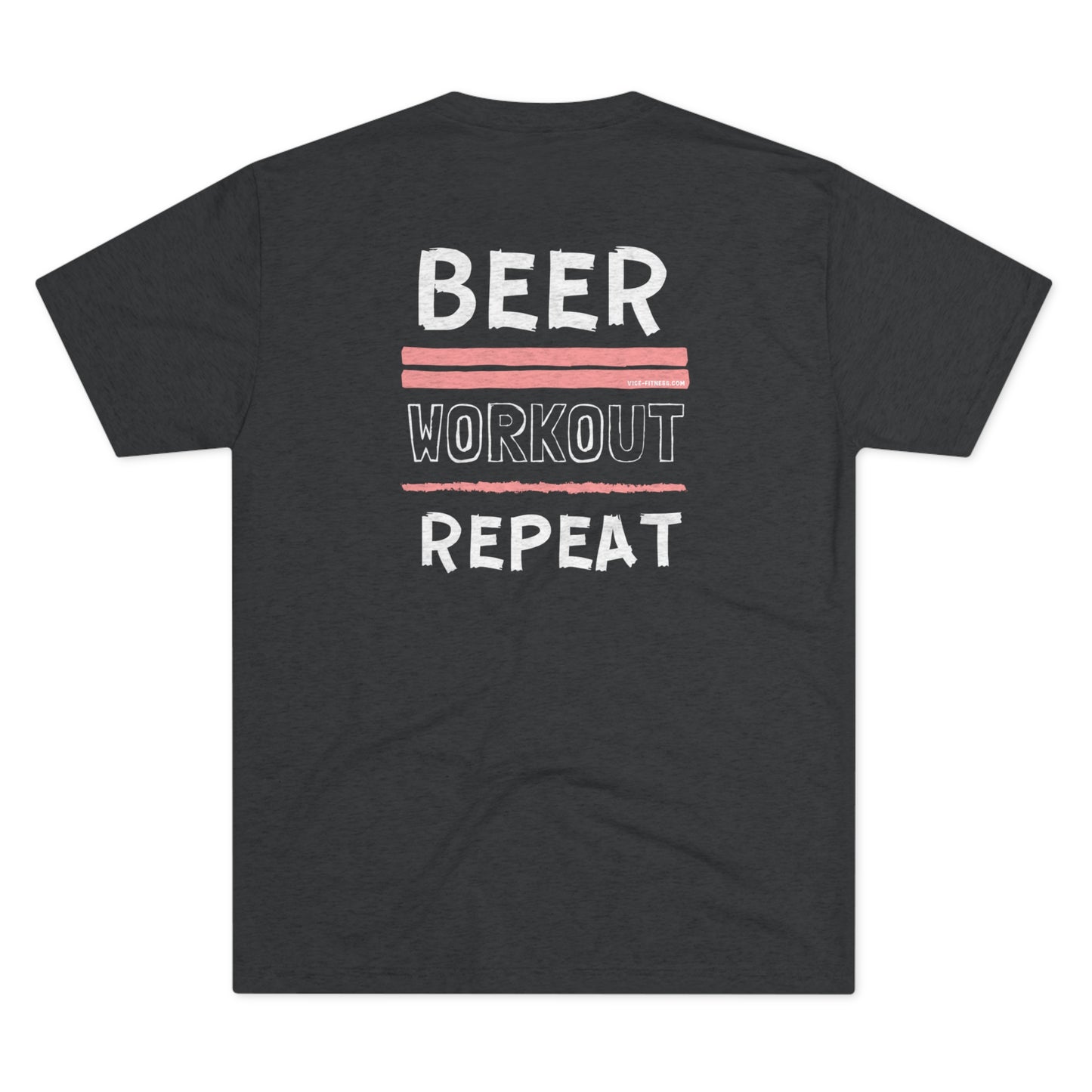 Beer. Workout. Repeat. - Triblend Tee