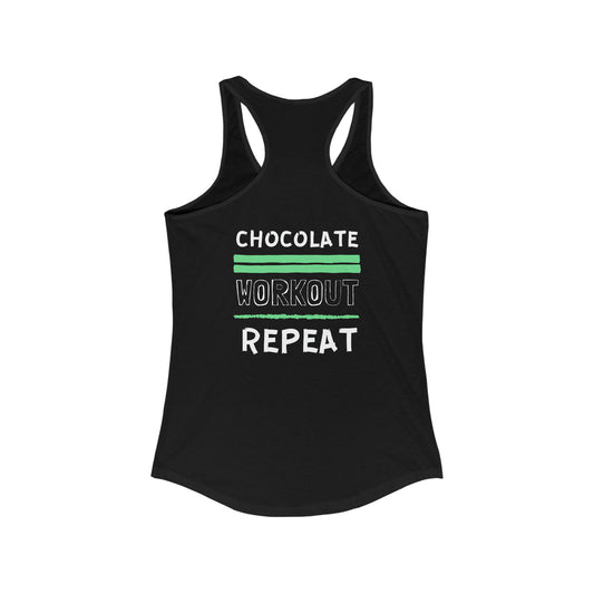 Chocolate. Workout. Repeat. - Tank Top