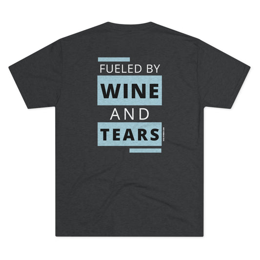 Fueled By Wine- Triblend Tee